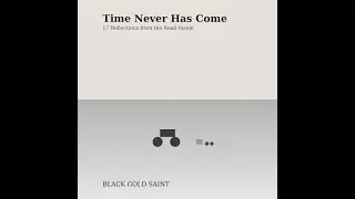 Time Machine of Us   By Black Gold Saint