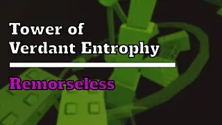Tower of Verdant Entrophy (ToVE) | EToH Ring 8