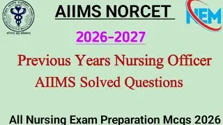 Наиболее часто повторяющиеся вопросы к экзамену AIIMS NORCET 2026 | Лучшие вопросы с множественны...