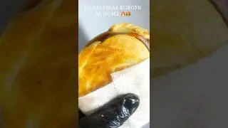🔥Dubai Viral Burger at Home 🍔  #viralvideos #cooking #streetfood #food#burger