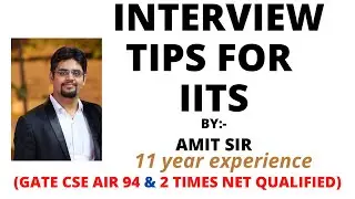 Interview tips for IITs | GATE 2023 | How to study for interviews | interview guidance