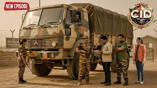 CID ने क्यों रोका Indian Aarmy का ट्रक ? | CID | सी.आई.डी.| Crime Thriller | Letest Episode 2026