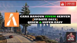 Cara Bangun Server FiveM 2023 (UPDATE) (QUICK & SUPER EASY)