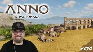 Anno 117 🚨 Brot für unsere Welt #038