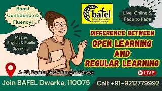 Difference Between Open Learning and Regular Learning | Live Class by BAFEL