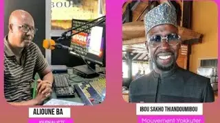 suivez en direct Votre &Eacute;mission Leral avec Aliou BA Invit&eacute; Ibou Sakho Thiandoum mouvement Yokkuter