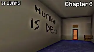 It Lurks Minecraft Remake Chapter 6 (Extra chapter)