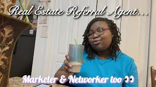 A Real Day in My WFH Referral Agent Life + The Other Roles I Play 👀👩🏾&zwj;💻📋