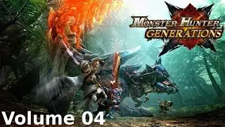 Monster Hunter: Generations Mash &mdash; Том 4 (Части 31&ndash;40)