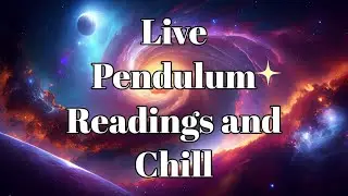LIVE Pendulum Readings and Chill