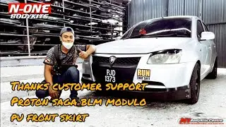 Thanks customer support Proton saga blm modulo pu front skirt