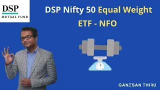 DSP Nifty 50 equal weight ETF - NFO