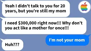 【Apple】 My daughter who stopped talking to me for 20 years suddenly demanded I give her money