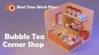 3D Blender | Cozy Bubble Tea Shop Workflow💗🧋| Follow Through my Real Time Workflow
