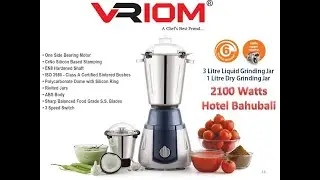 VriomHotelBahubali2100WMixer Grinder TheUltimateHeavy Duty Kitchen Power House 100%Pure Copper Motor