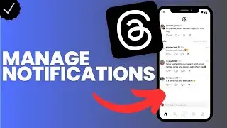 How to manage the notification settings in Threads?