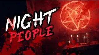 NIGHT PEOPLE [INDIE HORROR GAME]