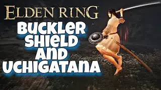 Uchigatana +25 and Buckler shield for Malenia