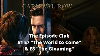 Carnival Row S1E7 