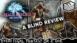 Final Fantasy XIV: A Realm Reborn - Barely Scratching the Surface | REFFOID