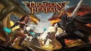 Official Dragon Realms Launch Trailer