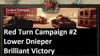 Lets Play: Unity of Command - The Red Turn Campaign: Lower Dnieper Brilliant Victory (HD)