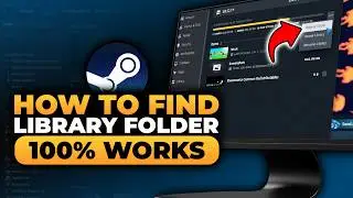 How To Find Steam Library Folder (𝟮𝟬𝟮𝟲) | 100% WORKS | NO Yapping, To The Point! | FAST & EASY