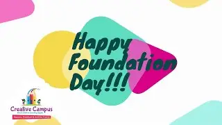 Foundation Day | Creative Campus Preschool