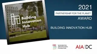 Building Innovation Hub - Partnership for the Planet Award, 2021