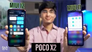 Poco X2 MIUI 12 Hands On Review (Hindi) vs MIUI 11🔥Xiaomi Copied Apple