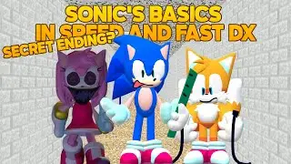 Почему Соник всё ещё медленный? | Sonic's Basics In Speed ​​And Fast DX [Baldi's Basics Mod]