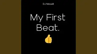 My First Beat