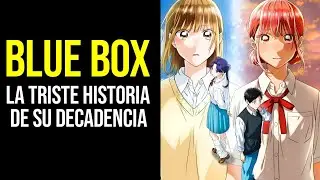 Por qu&eacute; la gente ODIA TANTO a Blue Box?