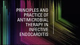 Antibiotic therapy of IE