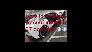 How to Activate Performance Racing Mode in C7 corvette 💨💨💨