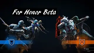 For Honor BETA 