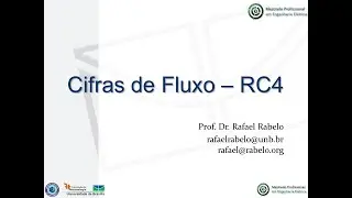 Criptografia Simétrica - Cifra de Fluxo RC4