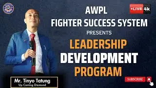 Become a Powerful Leader: AWPL Leadership Development Program Explained Part - 2 । Tinyo Tatung ।