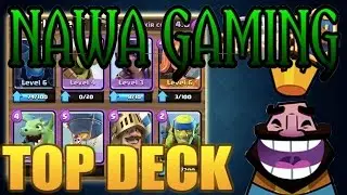 BATTLE DECK | CLASH ROYALE INDONESIA | NAWA GAMING