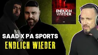 SAAD X PA SPORTS - ENDLICH WIEDER ❌ Reaction mit Baba Saad zu Gast ❌ Kommt das Kollabo-Album?