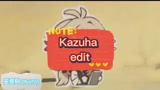Kadehara Kazuha | edit | redchinawave