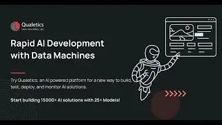 Qualetics Data Machines - Build AI Solutions Rapidly