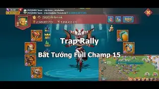 Lords Mobile | Trap Rally Bắt Tướng Key Full Champ