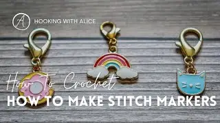 How To Make Your Own Stitch Markers