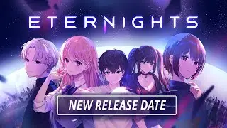 Eternights - Release Date Update Trailer