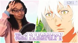 FUSHI IS BACK! - To Your Eternity 2x1 REACTION - 