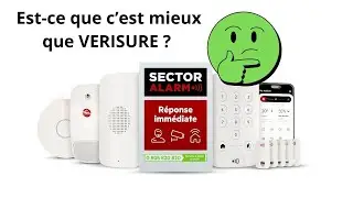 Sector Alarm - Notre avis sur l'alarme (Est-ce que c'est mieux que Verisure ?)