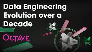 Data Engineering: Evolution over a Decade | Webinar 1 | OCTAVE INSIGHTS
