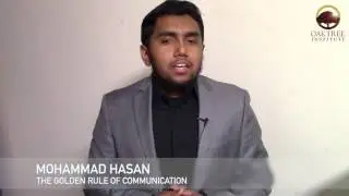 Mohammad Hasan | The Golden Rule of Communication