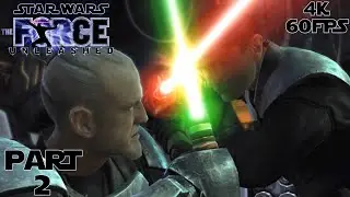 Star Wars: The Force Unleashed  No Commentary Walkthrough Part 2 [4K60FPS]